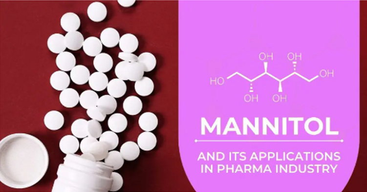 Mannitol in the Pharmaceutical Industry: Applications and Benefits